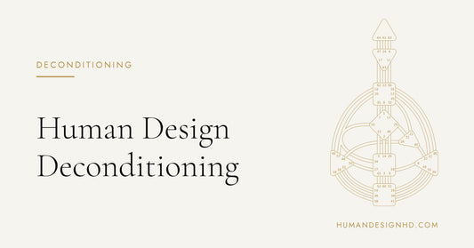 Human Design Deconditioning: How the 7-Year Process Works. Human Design HD.