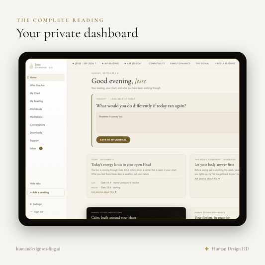 The Complete Human Design Reading: your private dashboard