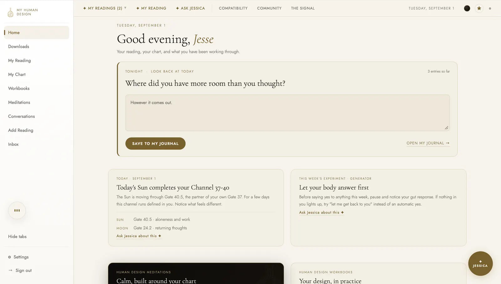 The dashboard home page greeting its owner by name, with a journal prompt, today's transit read against his chart, and a weekly experiment.